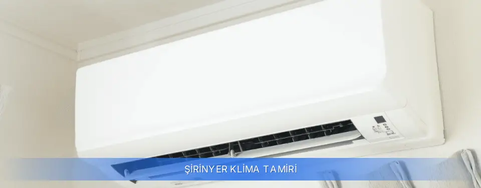 Şirinyer İlçemi Klima Tamiri